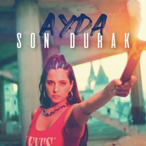 Son Durak by Ayda